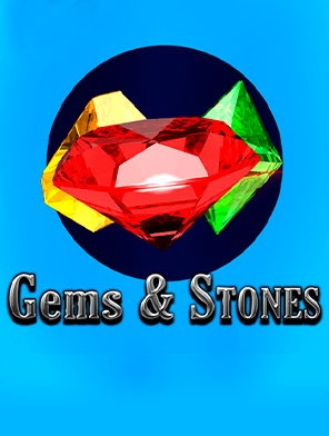 Gems & Stones